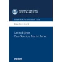 Limited Şirket Esas Sermaye Payının Rehni