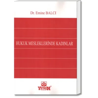 Hukuk Mesleklerinde Kadınlar