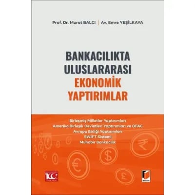 Bankacılıkta Uluslararası Ekonomik Yaptırımlar