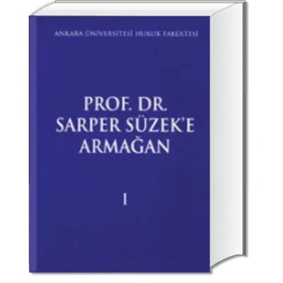 Prof. Dr. Sarper Süzek'e Armağan