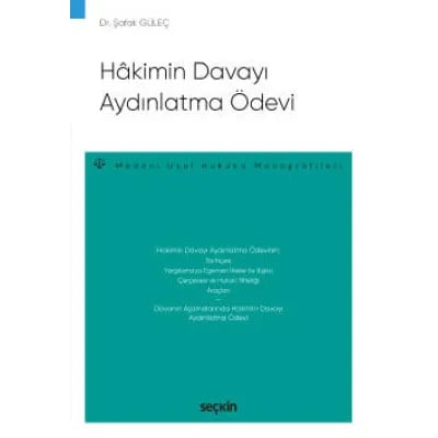 Hâkimin Davayı Aydınlatma Ödevi