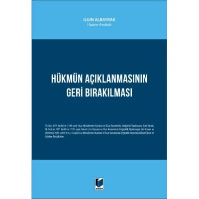 Hükmün Açıklanmasının Geri Bırakılması