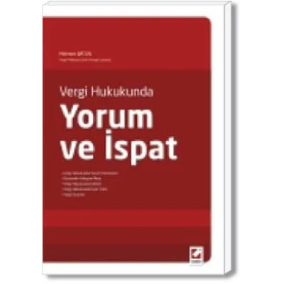 Vergi Hukukunda Yorum ve İspat