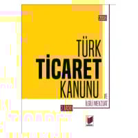 Türk Ticaret Kanunu ve İlgili Mevzuat