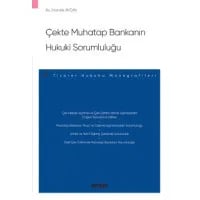 Çekte Muhatap Bankanın Hukuki Sorumluluğu