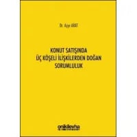 Konuk Satışında Üç Köşeli İlişkilerden Doğan Sorumluluk