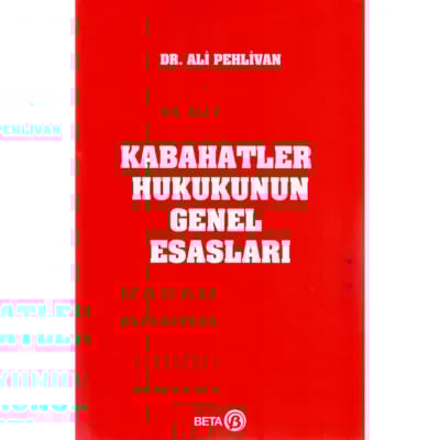 Kabahatler Hukukunun Genel Esasları