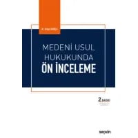 Medeni Usul Hukukunda Ön İnceleme