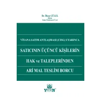 Satıcının Üçüncü Kişilerin Hak ve Taleplerinden Ari Mal Teslim Borcu