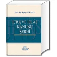 İcra ve İflâs Kanunu Şerhi