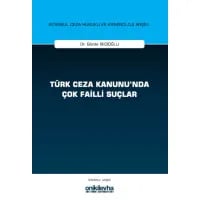 Türk Ceza Kanunu'nda Çok Failli Suçlar