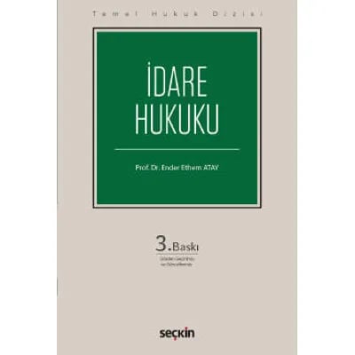 İdare Hukuku Temel Hukuk Dizisi