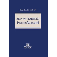 Arsa Payı Karşılığı İnşaat Sözleşmesi