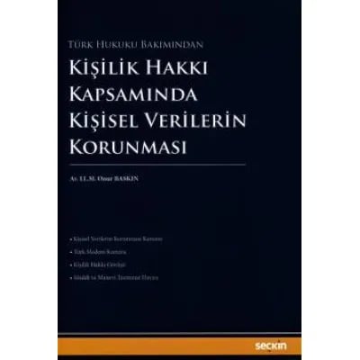 Kişilik Hakkı Kapsamında Kişisel Verilerin Korunması