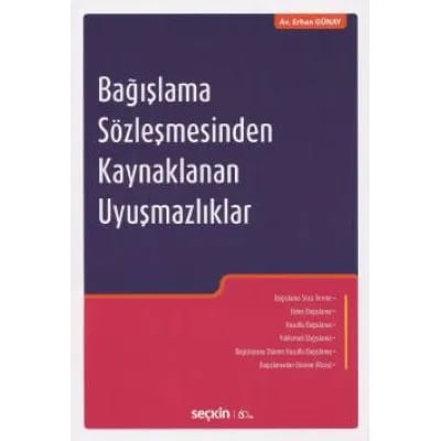 Bağışlama Sözleşmesinden Kaynaklanan Uyuşmazlıklar
