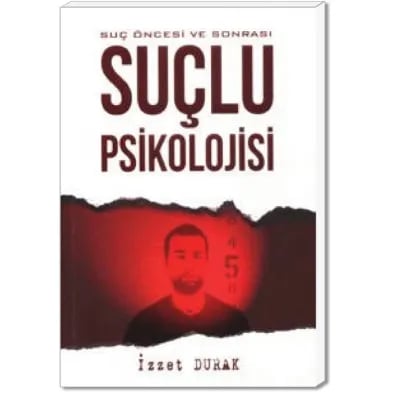 Öncesi ve Sonrası Suçlu Psikolojisi