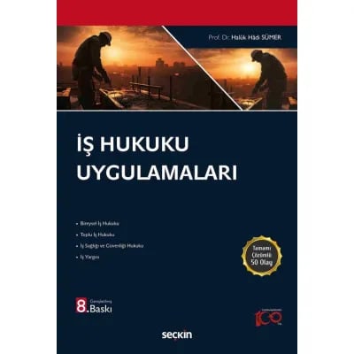 İş Hukuku Uygulamaları