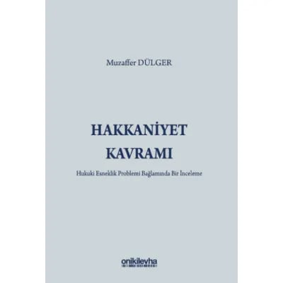 Hakkaniyet Kavramı