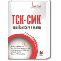 TCK - CMK Tüm Özel Ceza Yasaları