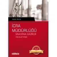 İcra Müdürlüğü Sınavına Hazırlık Mevzuat Kitabı