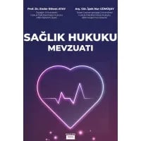 Sağlık Hukuku Mevzuatı