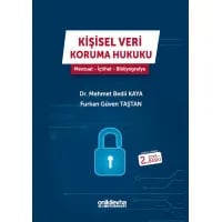 Kişisel Veri Koruma Hukuku – Mevzuat & İçtihat