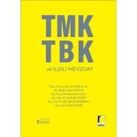 TMK TBK ve İlgili Mevzuat