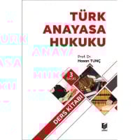 Türk Anayasa Hukuku (Ders Kitabı)