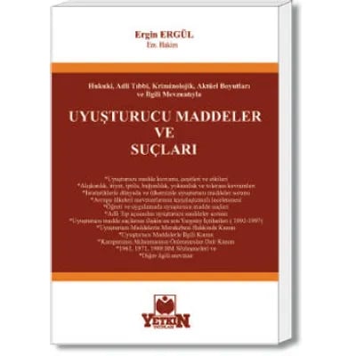 Uyuşturucu Maddeler ve Suçları