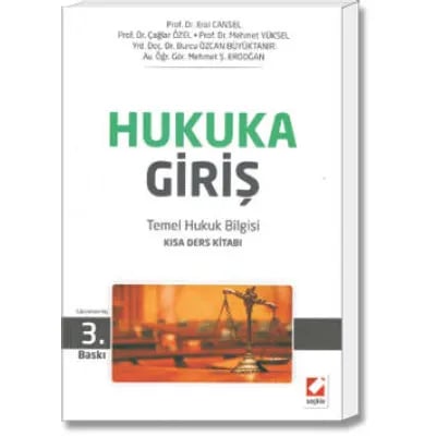 Hukuka Giriş - Temel Hukuk Bilgisi(Kısa Ders Kitabı)