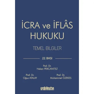 İcra ve İflas Hukuku Temel Bilgiler