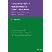 Kamu Hizmetlerinin Gördürülmesine İlişkin Sözleşmeler