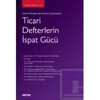 Ticari Defterlerin İspat Gücü