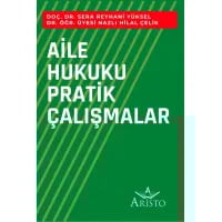Aile Hukuku Pratik Çalışmaları