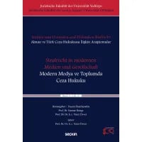 "Strafrecht in modernen Medien und Gesellschaft" – "Modern Medya ve Toplumda Ceza Hukuku"
