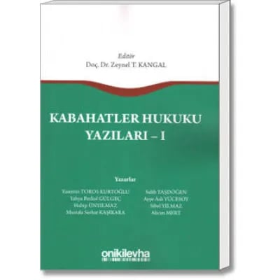 Kabahatler Hukuku Yazıları - I