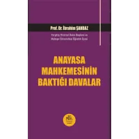 Anayasa Mahkemesinin Baktığı Davalar
