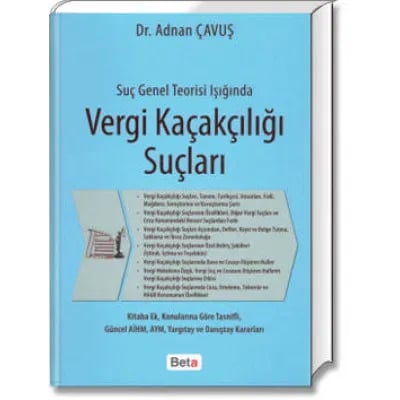 Suç Genel Teorisi Işığında Vergi Kaçakçılığı Suçları