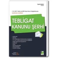 Açıklamalı İçtihatlı Tebligat Kanunu Şerhi