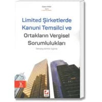 Limited Şirketlerde Kanuni Temsilci ve Ortakların Vergisel Sorumlulukları