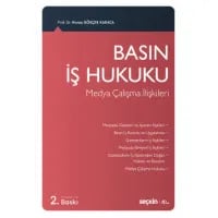 Basın İş Hukuku (Medya Çalışma İlişkileri)