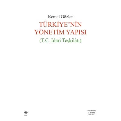 TÜRKİYE'NİN YÖNETİM YAPISI