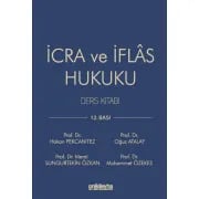 İcra ve İflas Hukuku (Ders Kitabı)