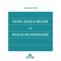 Temel Hukuk Bilgisi ve Hukuk Metodolojisi