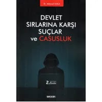 Devlet Sırlarına Karşı Suçlar ve Casusluk