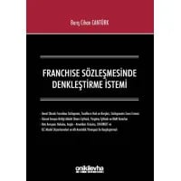 Franchıse Sözleşmesinde Denkleştirme İstemi