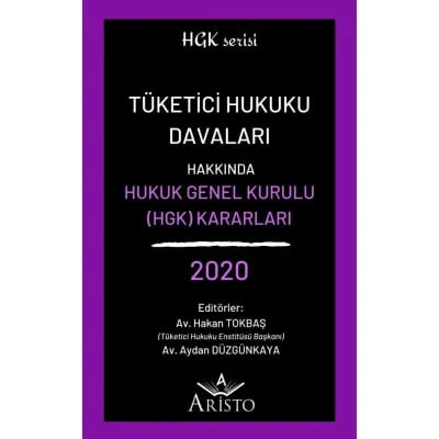 Tüketici Hukuku Davaları Hakkında Hukuk Genel Kurulu Kararları 2020
