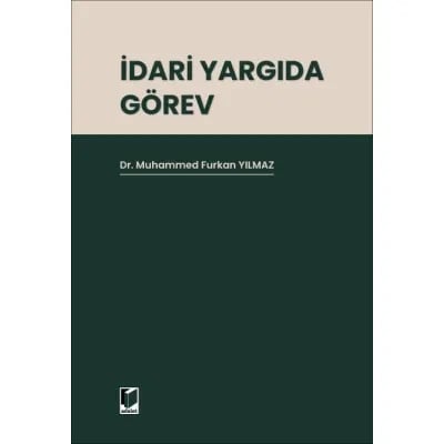 İdari Yargıda Görev
