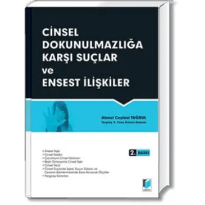 Cinsel Dokunulmazlığa Karşı Suçlar - Ensest İlişkiler