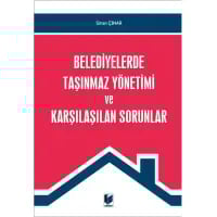 Belediyelerde Taşınmaz Yönetimi ve Karşılaşılan Sorunlar